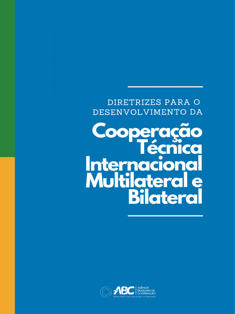 Diretrizes para o Desenvolvimento Da Cooperação Técnica Internacional ...
