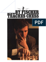 Fischer, Bobby - Bobby Fischer Teaches Chess