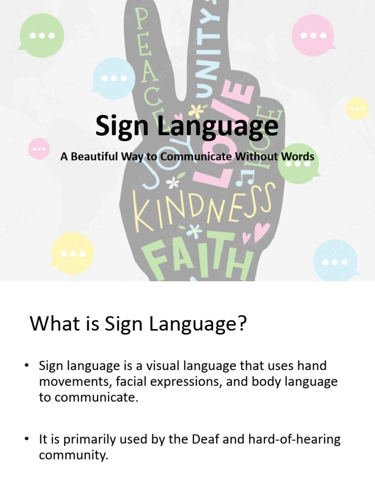 Beautiful Sign Language Presentation Final With Video Link-1 | PDF