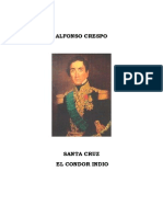 Crespo Alfonso, Santa Cruz El Condor Indio