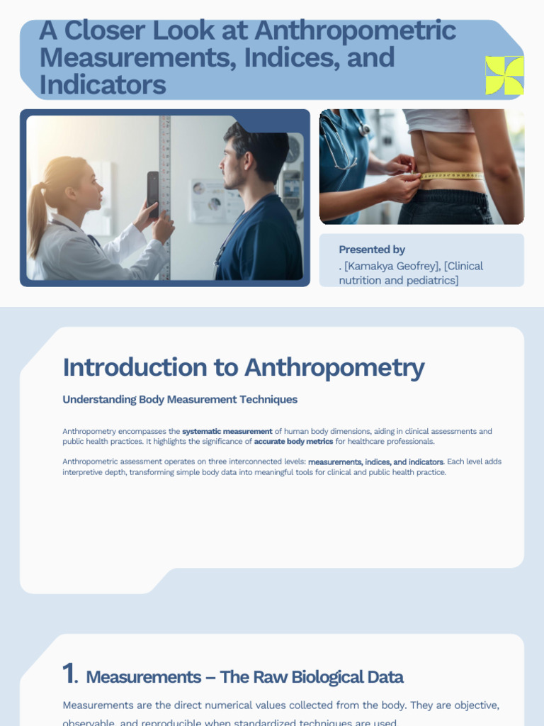 A Closer Look at Anthropometric Measurements, Indices, and Indicators ...