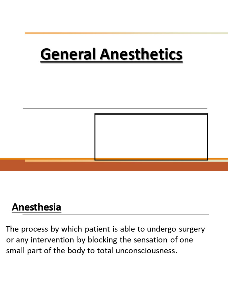 General Anaesthesia | PDF | Anesthesia | Drugs Acting On The Nervous System