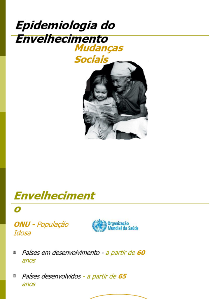 Desafios Do Envelhecimento | PDF | Envelhecimento | Terceira idade