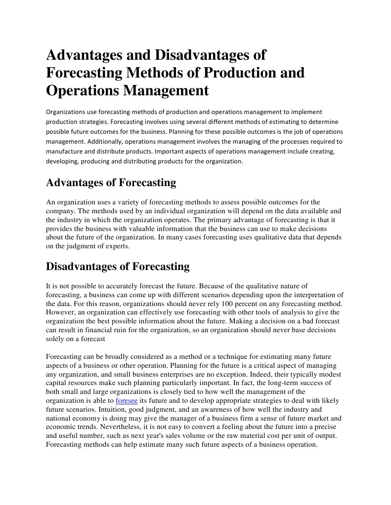 Advantages and Disadvantages of Forecasting Methods of Production and ...