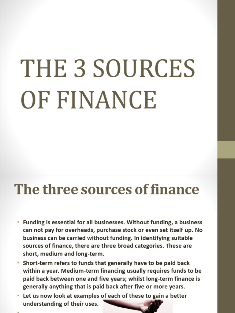 The 3 Sources of Finance | PDF | Loans | Personal Finance