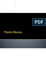 Plastic Money