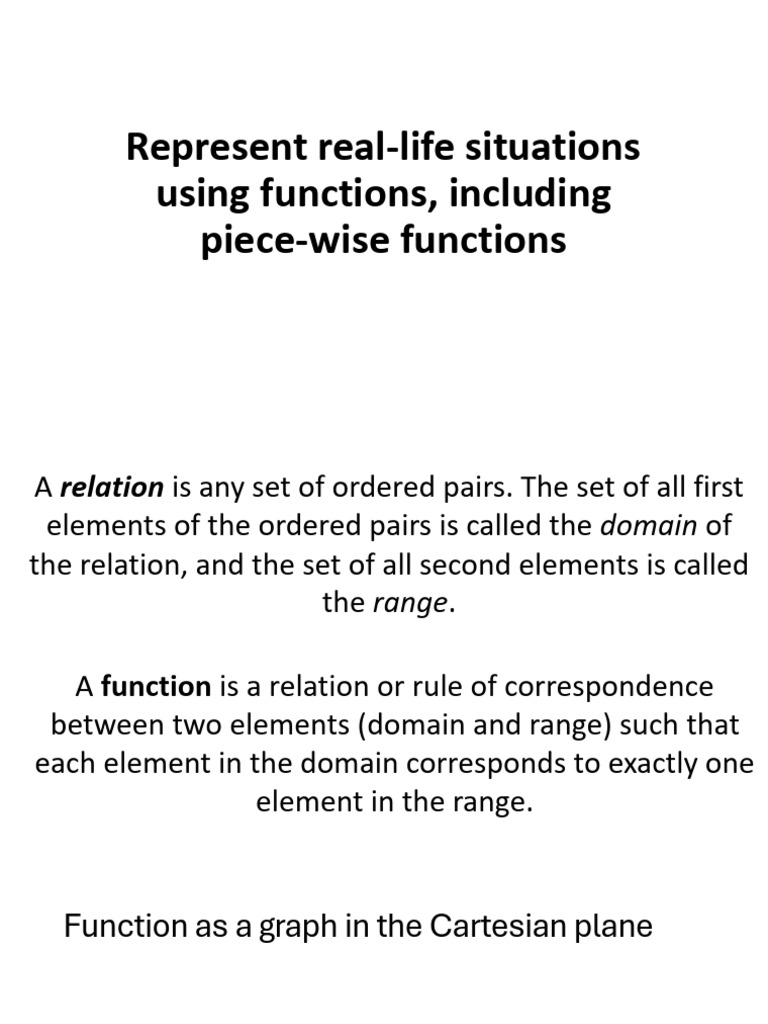 Represent Real-Life Situations Using Functions, Including Piece-Wise ...