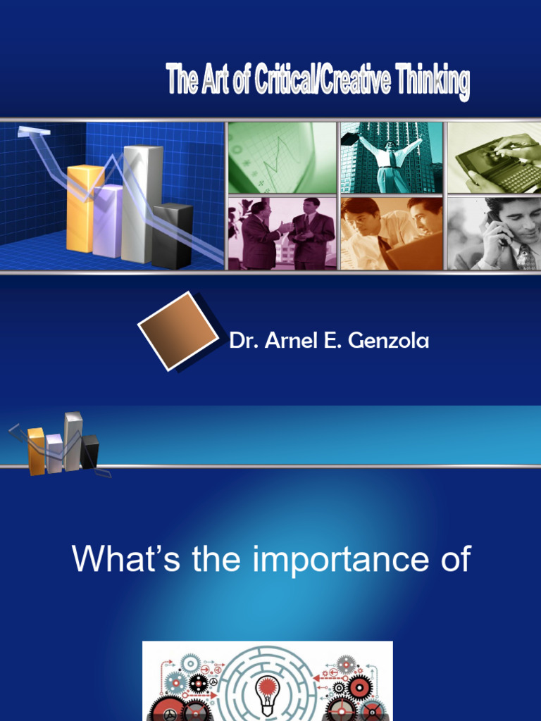 1 - Critical and Creative Thinking (W1) Dr. G | PDF