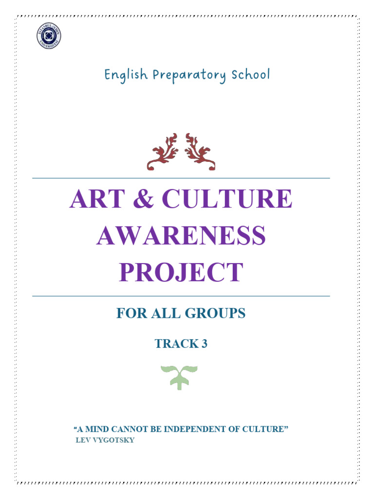 Arts & Culture Awareness Project - Track 3 Project Updated (2025 - 2026 ...