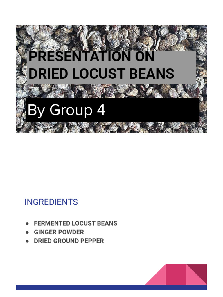Presentation On Dried Locust Beans PDF | PDF
