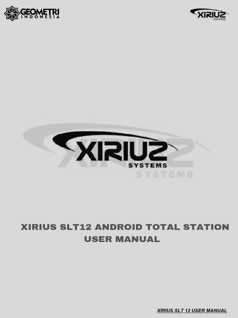 Manual Book Xirius slt12 Total Station Full Android | PDF