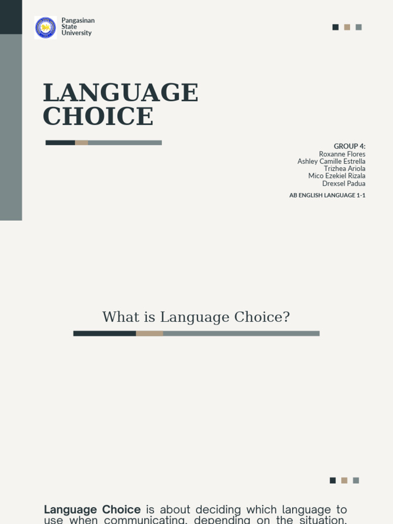 GROUP 4 Language Choice 1 | PDF | Communication | Sociolinguistics