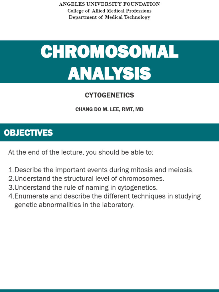 Topic 2 and 3 - Chromosomal Analysis | PDF | Mitosis | Meiosis