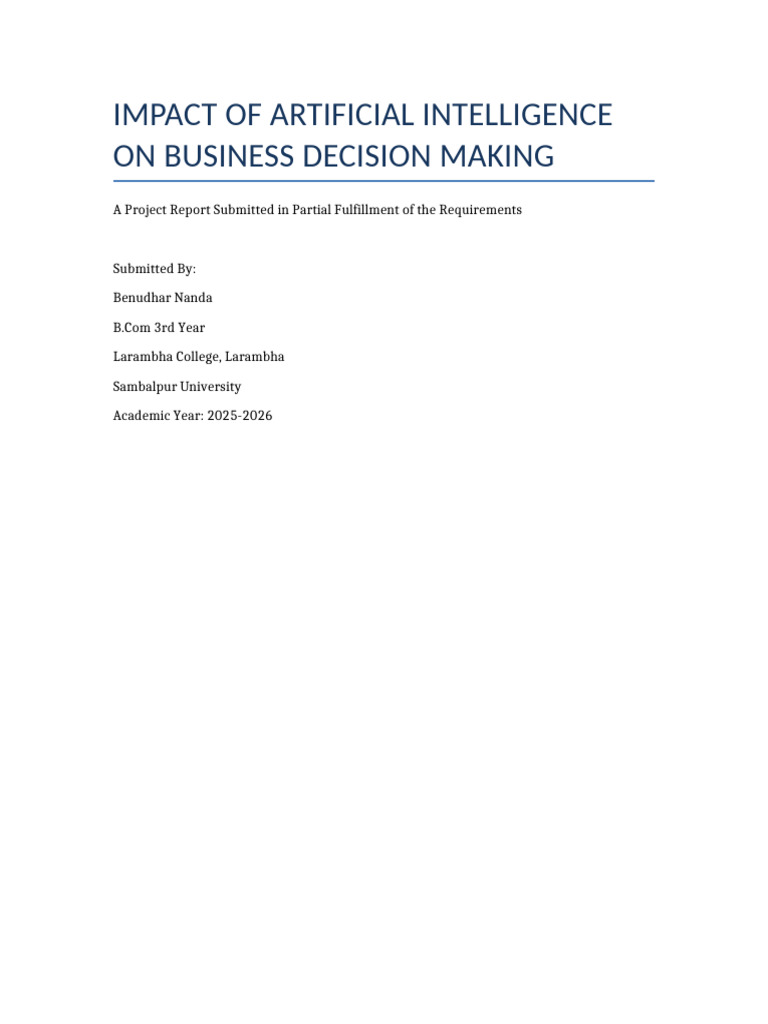 Impact of AI On Business Decision Making Complete Project | PDF ...