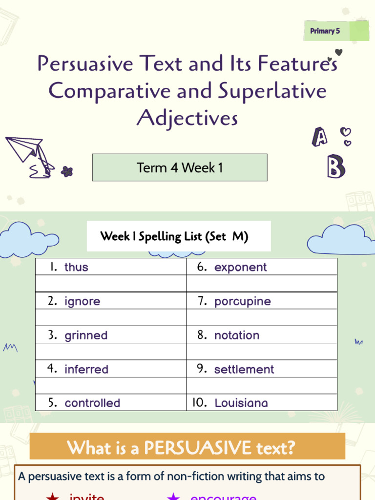 Week 1 - Persuasive Text, Comparative and Superlative Adjectives | PDF ...