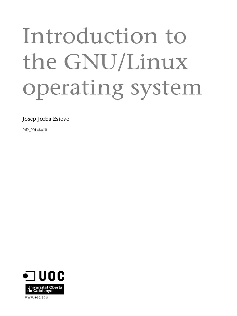 1 - Introduction To The GNU - Linux Operating System | PDF | Linux | Unix