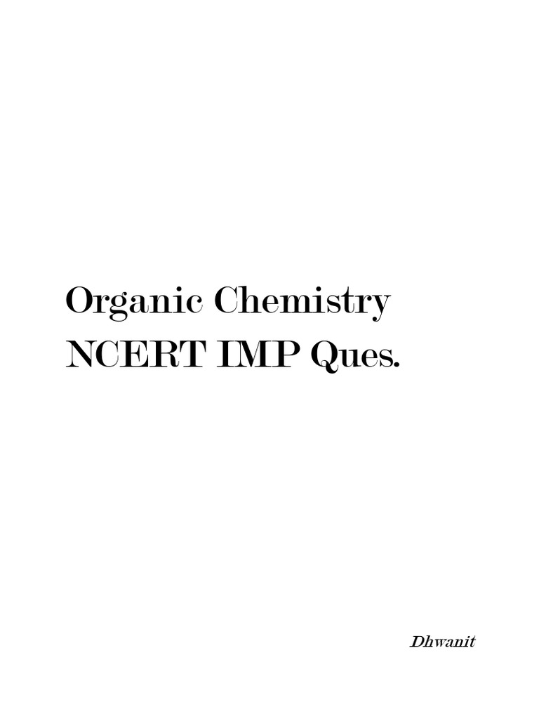 Organic Chemistry - Last Min Rev | PDF | Amine | Ester
