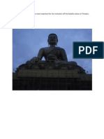 Visit to Bhutan and Buddha Statue at Thimphu