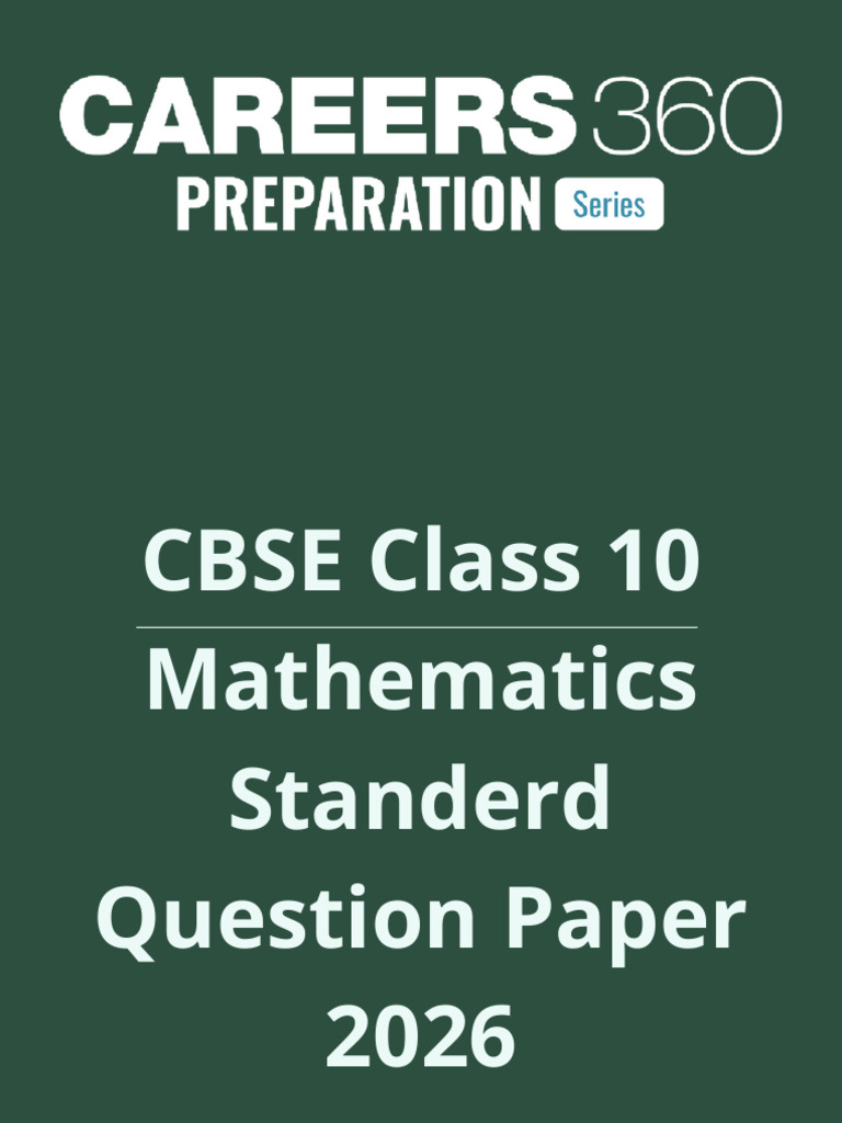 CBSE Class 10 Mathematics Question Paper 2026 - 1771344558946 | PDF