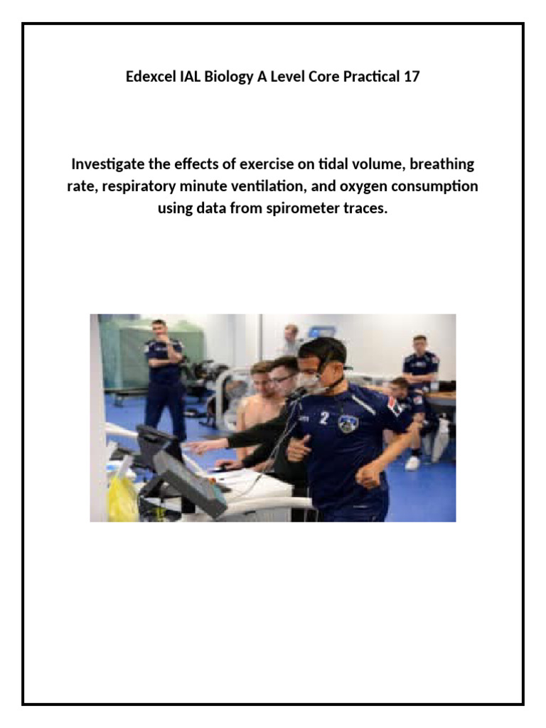 Edexcel IAL Biology A Level Core Practical 17 (Spirometer) | PDF ...