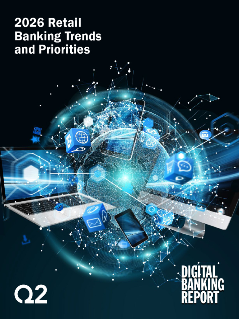 2026 Retail Banking Trends and Priorities | PDF | Banks | Analytics