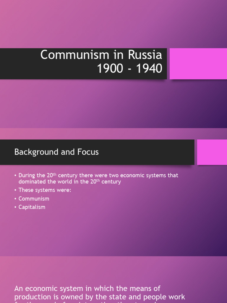 Communism in Russia 1900 - 1940 Week 1 | PDF | Communism | Capitalism
