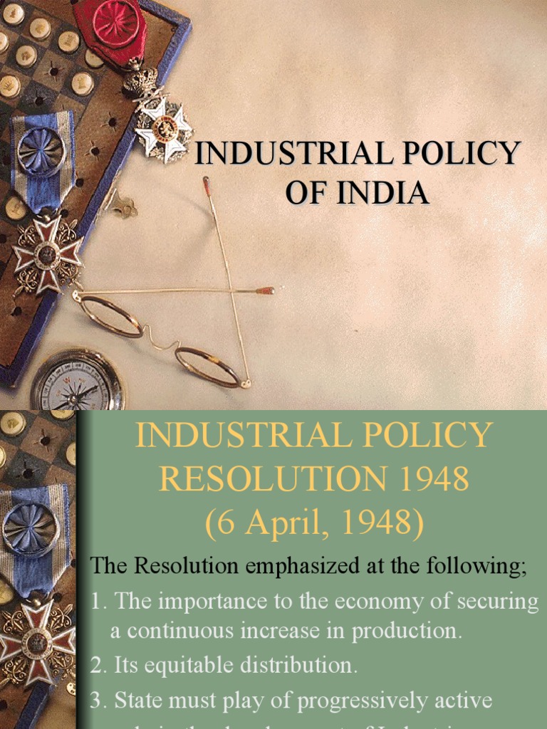Industrial Policy of India PDF Industrial Policy Employment