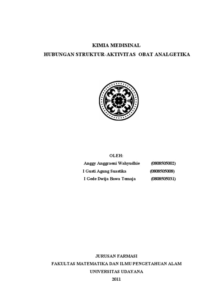 Hubungan Struktur-Aktivitas Obat Analgetika: Kimia Medisinal