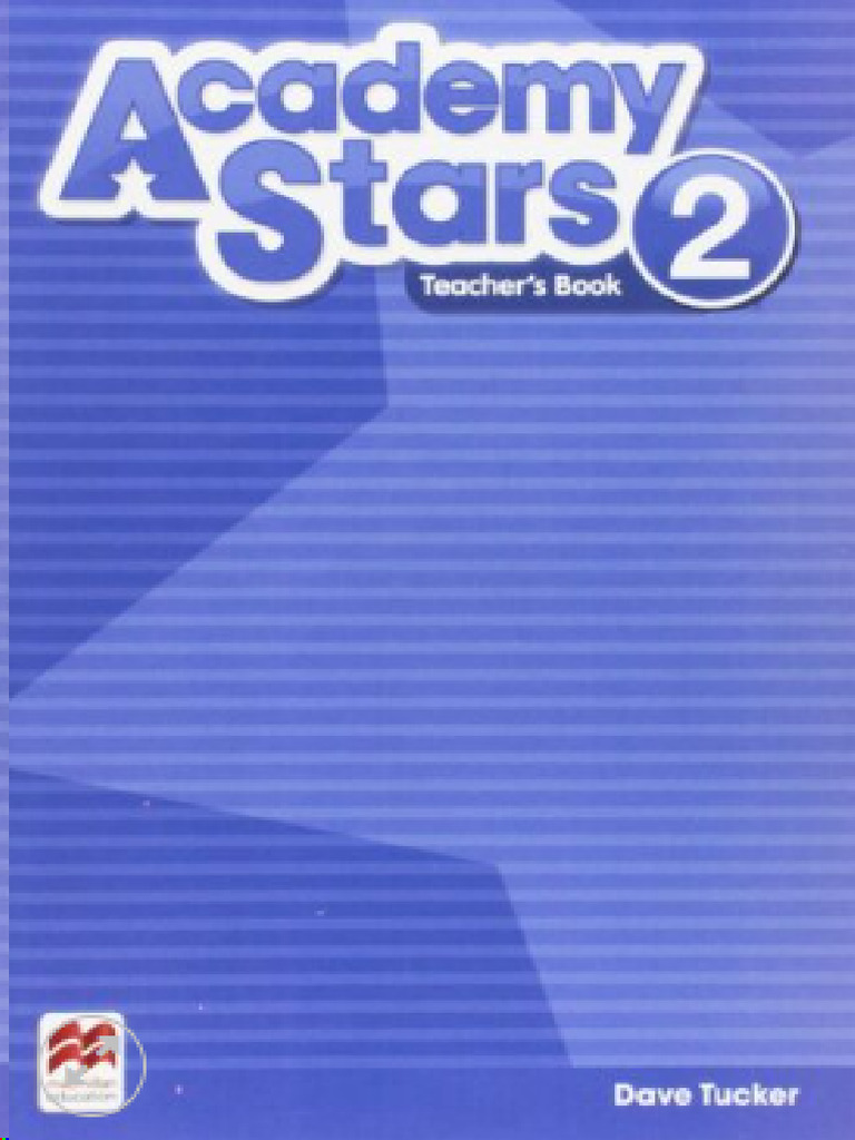 657 - 4 Academy Stars 2 Teachers Book - 2017 208p | PDF