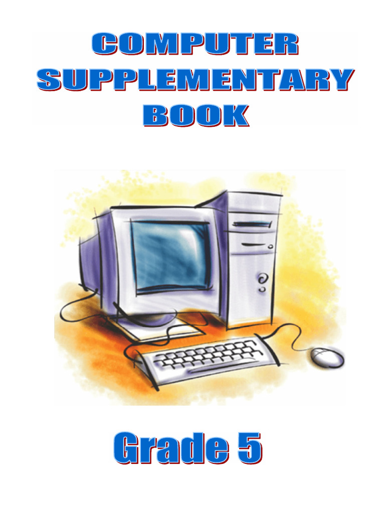 Comp Supplementary Book Grade 5 | PDF | Computer Data Storage | Central ...