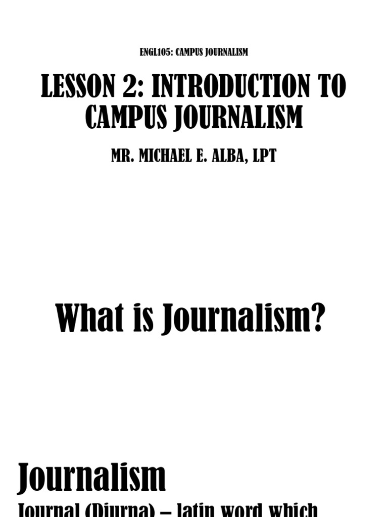 Lesson 2 - Introduction To Journalism | PDF | Journalism | Human ...