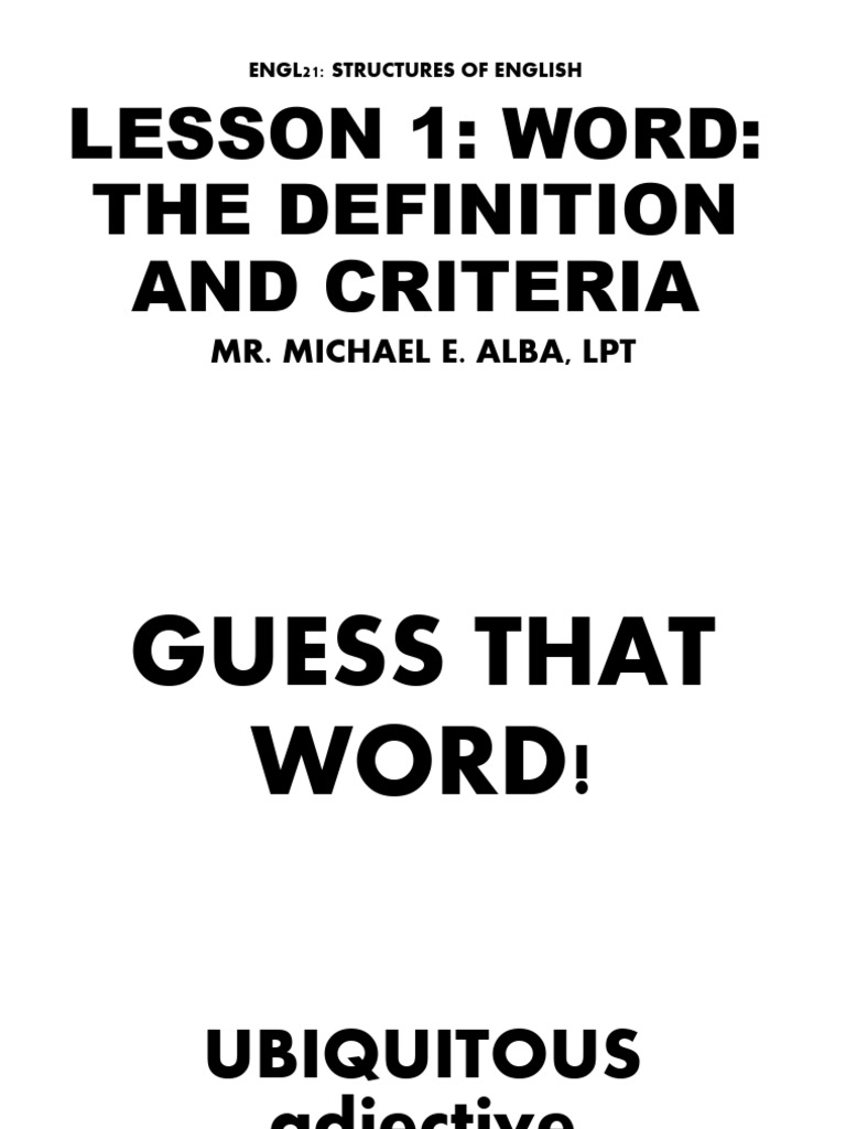 Lesson 1. Word Definition and Criteria | PDF | Word | Adjective