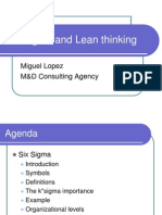 Six Sigma and Lean Thinking