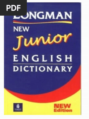 Longman New Junior English Dictionary (NJED) - 250512 - 113734 | PDF