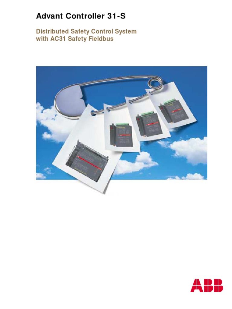 Advant Controller 31-S: Distributed Safety Control System With AC31 ...