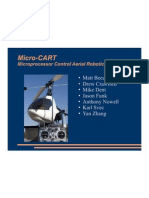 Micro-CART: Matt Beecher Drew Crawford Mike Dent Jason Funk Anthony Nowell Karl Svec Yan Zhang