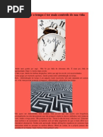 Adiministrar o tempo é ter mais controle de sua vida