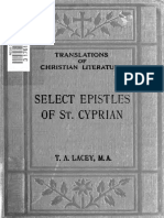 Select Epistles of St. Cyprian, T. A. Lacey. 1922