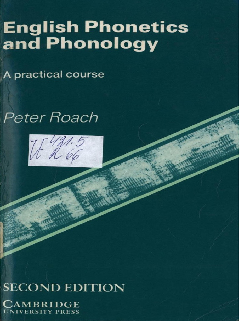 English Phonetics and Phonology - A Practical Course - Peter Roach ...