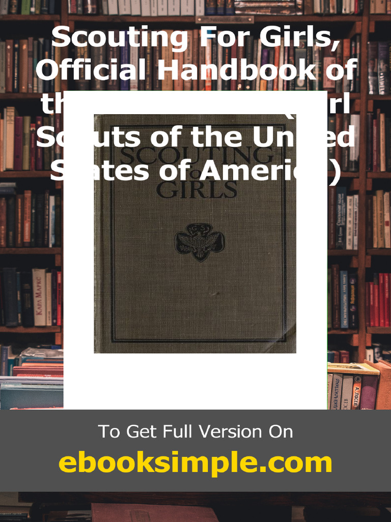 Scouting For Girls Official Handbook of The Girl Scouts Girl Scouts of ...