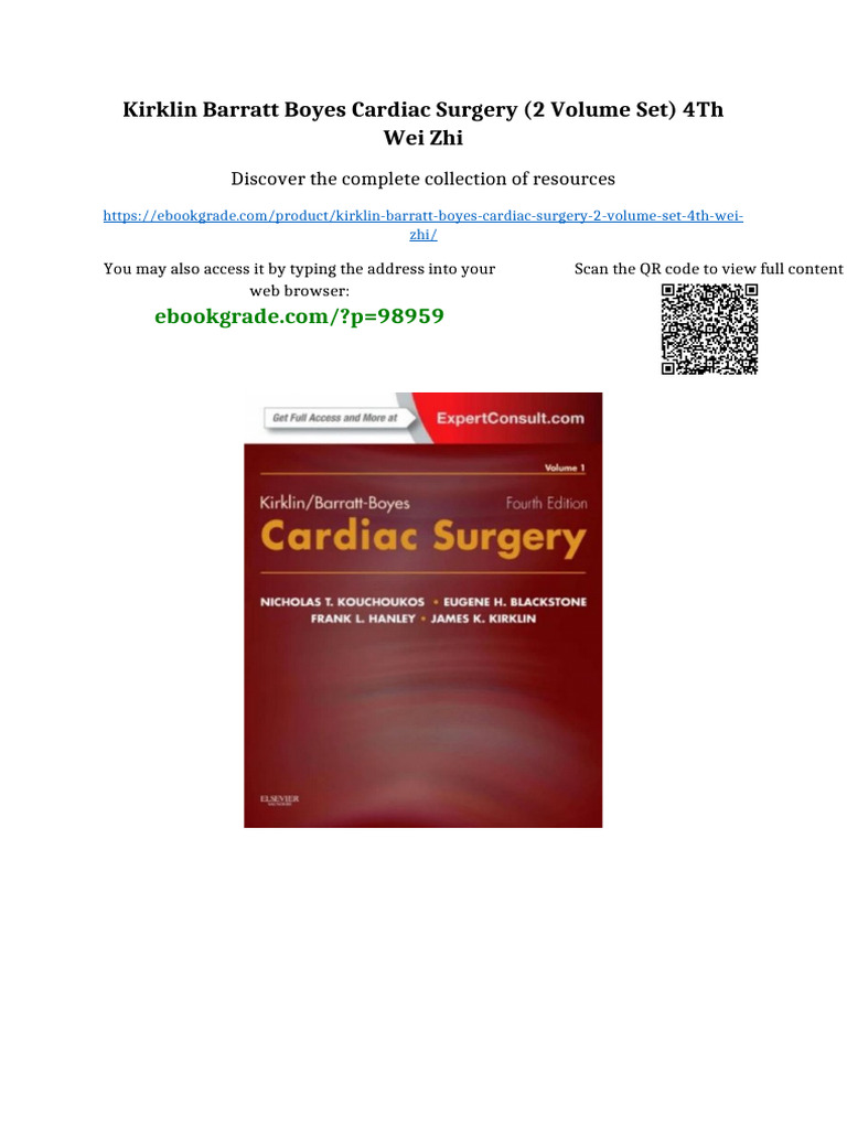 Kirklin Barratt Boyes Cardiac Surgery (2 Volume Set) 4th Wei Zhi