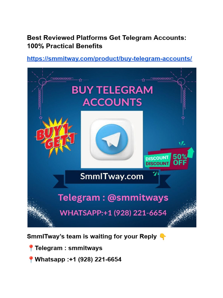 Best Reviewed Platforms Get Telegram Accounts - 100% Practical Benefits ...