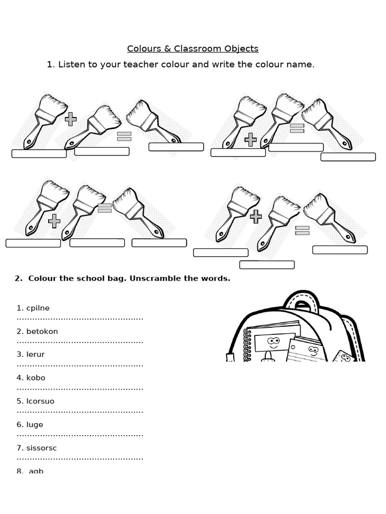 Colours & Classroom Objects 1. Listen To Your Teacher Colour and Write ...