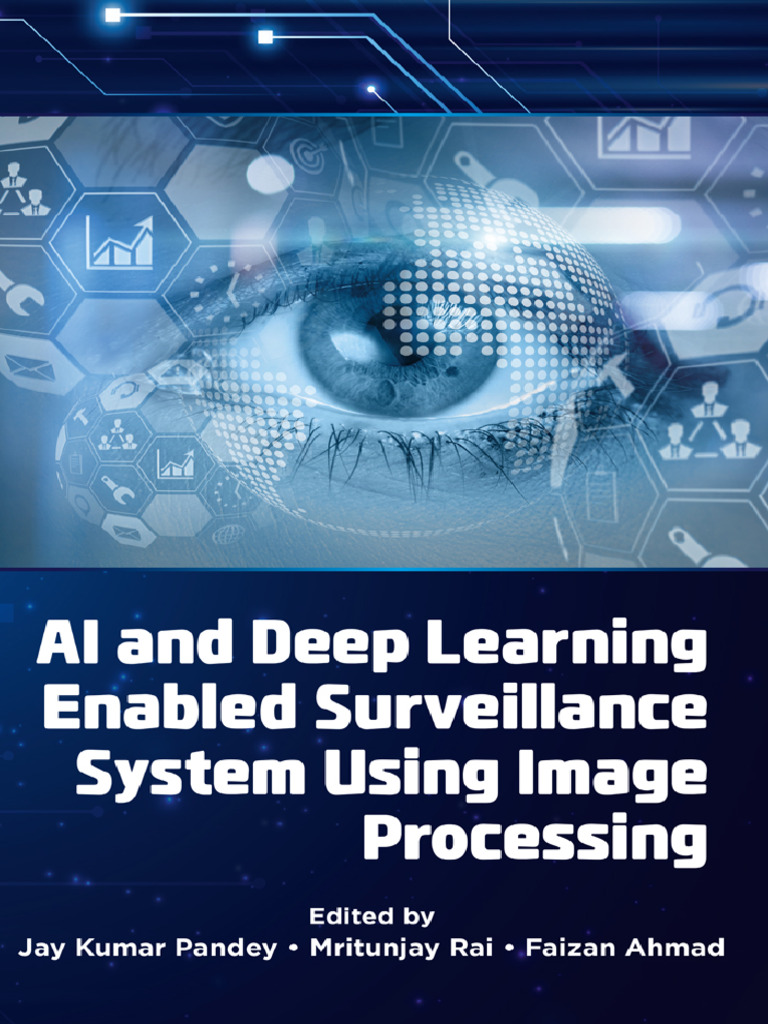 AI and Deep Learning Enabled Surveillance - Jay Kumar Pandey | PDF ...