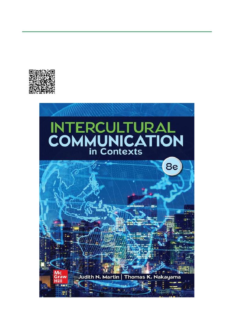 Intercultural Communication in Contexts, 8th Edition ISBN