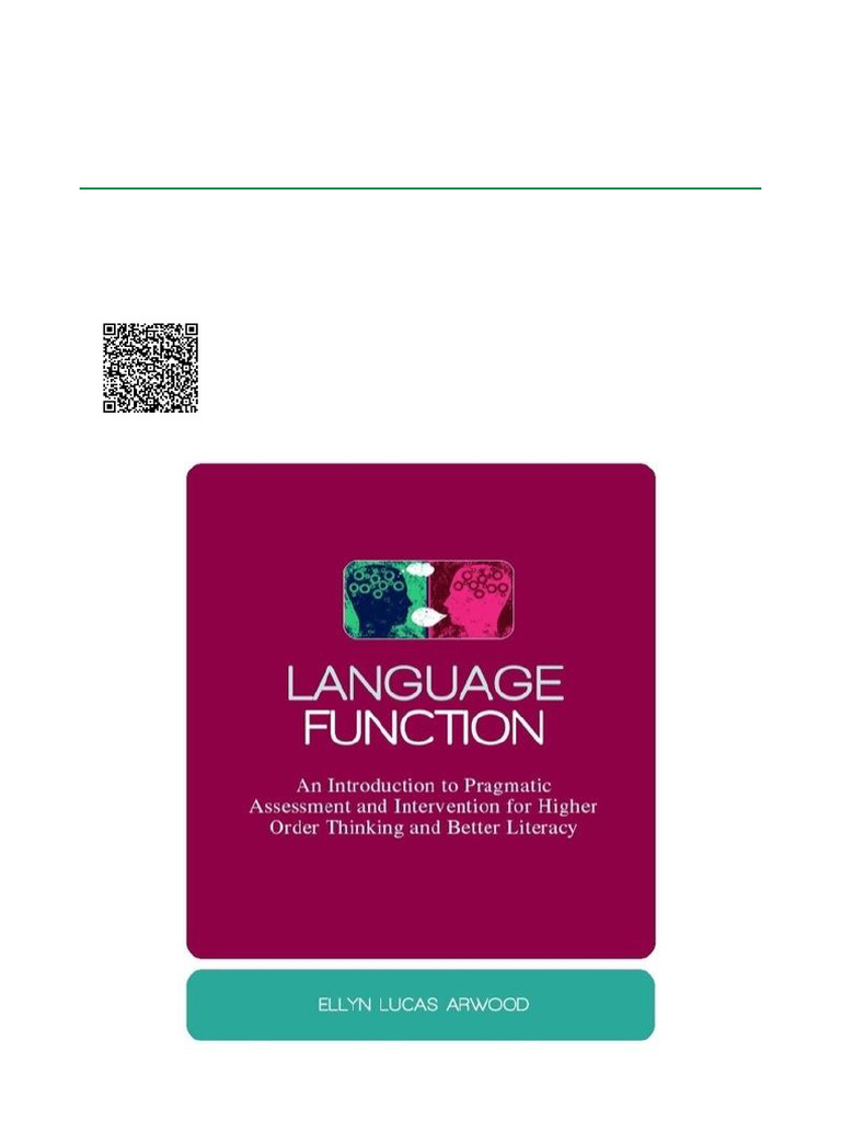 Language Function: An Introduction To Pragmatic Assessment and ...