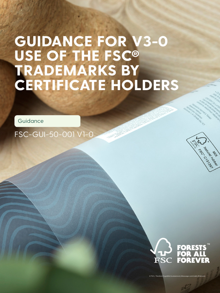 FSC-GUI-50-001 V1-0 EN Guidance For V3-0 Use of The FSC Trademarks by ...