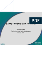 Jquery - Simplify Your Javascript: Matthew Dawes Pacific Northwest National Laboratory Interlab 2007