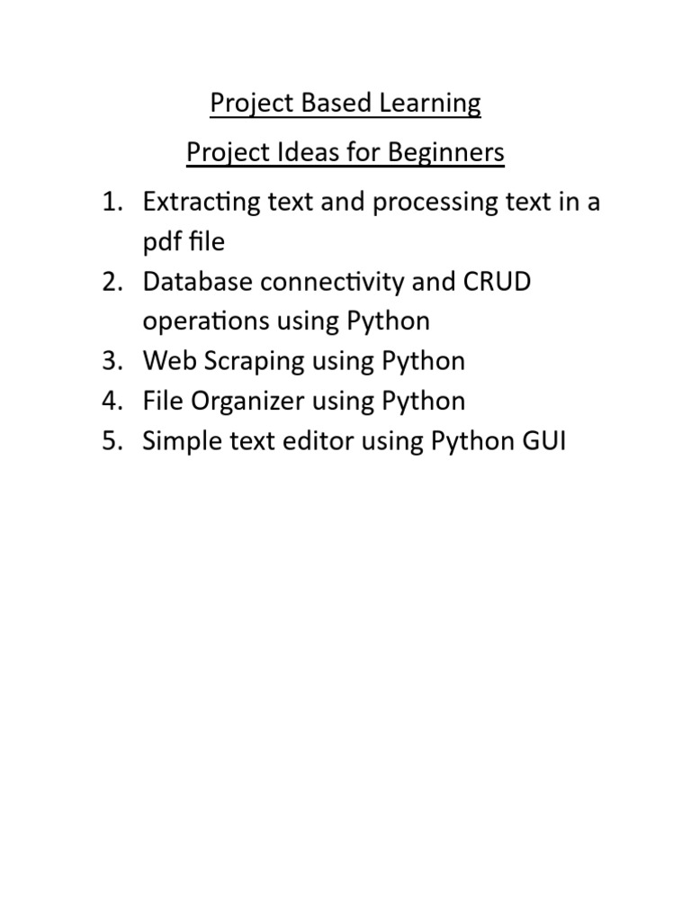 Project Based Learning Python Project Ideas For Beginners | PDF