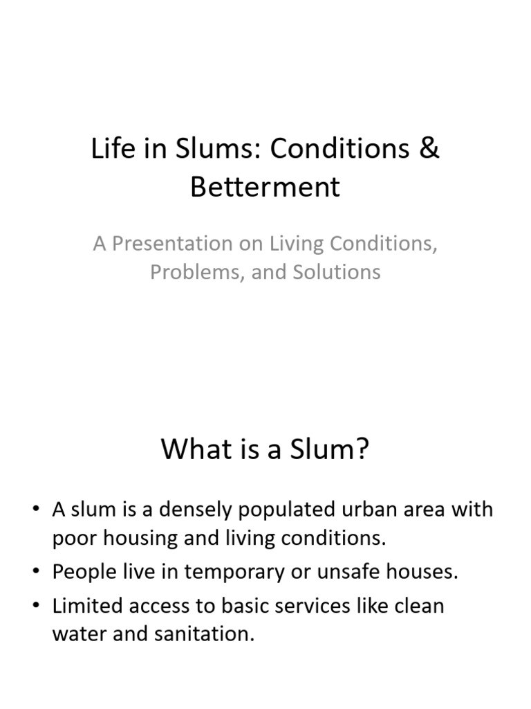 Life in Slums Conditions and Betterment | PDF
